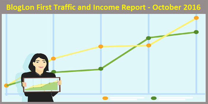BlogLon First Traffic and Income Report - October 2016